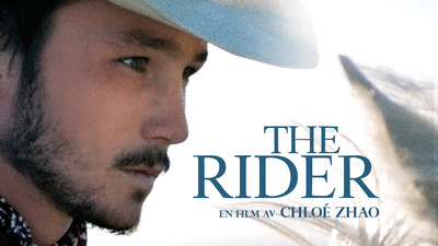 The Rider. Amerikansk långfilm från 2017.