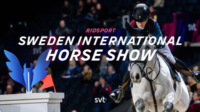 Ridsport: Sweden international horse show - Ridsport: Sweden International Horse Show