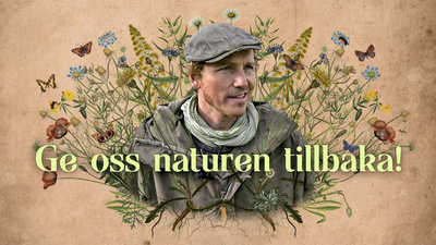 Ge oss naturen tillbaka! Dansk serie från 2023. Säsong 2.