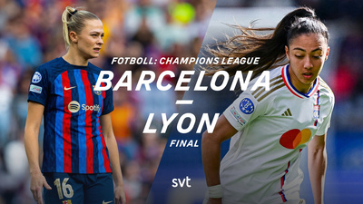 Direkt från Bilbao. Finalen i damernas Champions League står mellan Barcelona och Lyon. - Barcelona-Lyon
