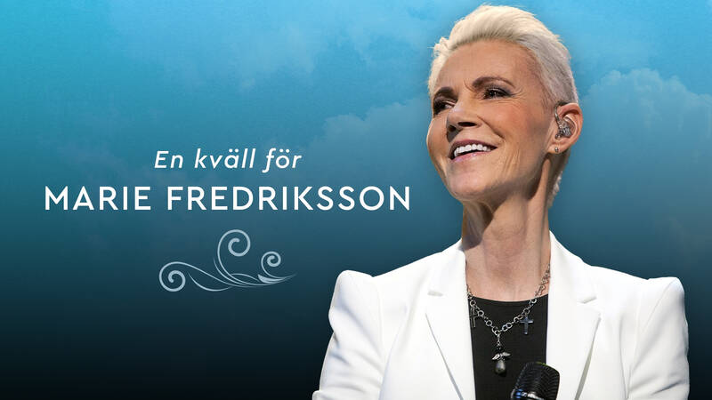 En kväll för Marie Fredriksson.