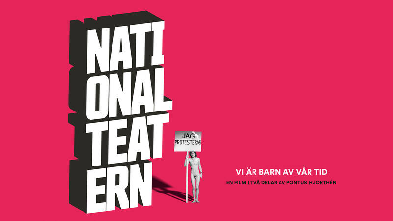 Vi är barn av vår tid – en film om Nationalteatern