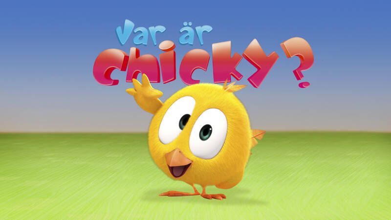 Var är Chicky?