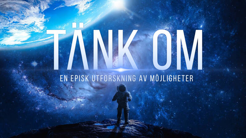 Tänk om - En episk utforskning av möjligheter.