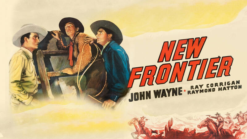 New Frontier. Amerikansk långfilm från 1939.