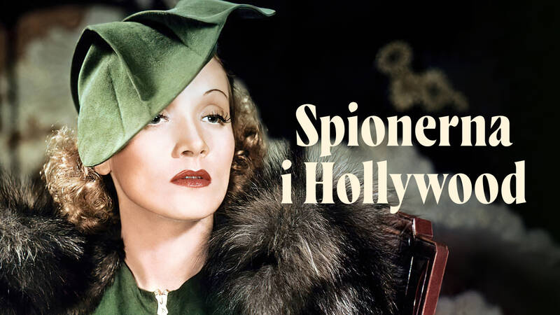 Marlene Dietrich - Spionerna i Hollywood