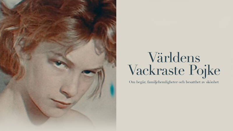 Björn Andrésen - Världens vackraste pojke
