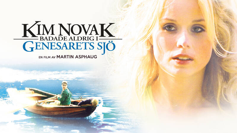 Kim Novak badade aldrig i Genesarets sjö. Svensk långfilm från 2005.