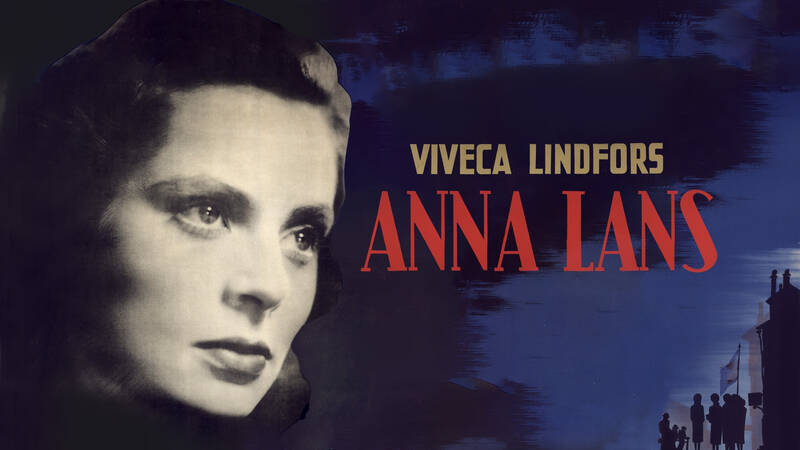 Anna Lans. Svensk långfilm från 1943.
