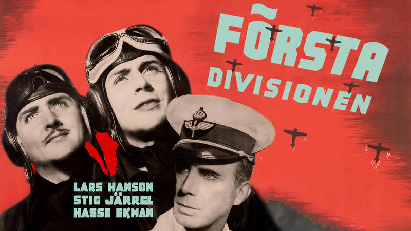 Första divisionen. Svensk långfilm från 1941.