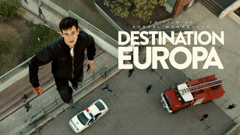 Destination Europa. Ungersk långfilm från 2017.