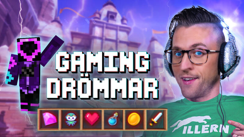 Gamingdrömmar