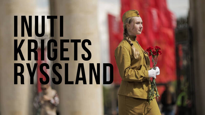 Dokument utifrån: Inuti krigets Ryssland