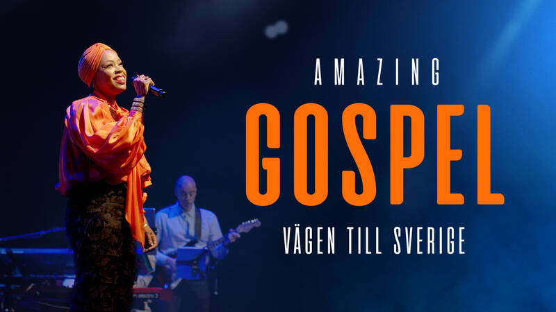 Amazing gospel - vägen till Sverige. En musikhistoria som den aldrig tidigare har berättats i Sverige - en historia om gospeln.
