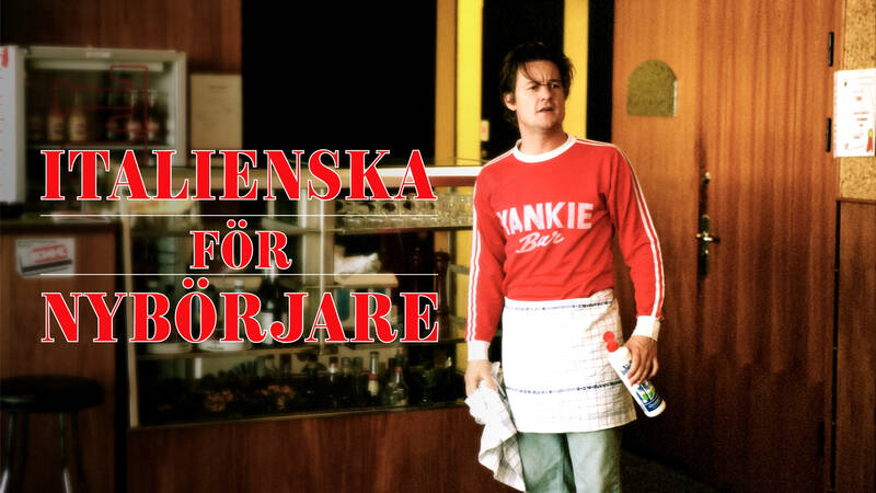Italienska för nybörjare. Dansk-svensk långfilm från 2000.