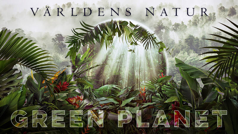 Världens natur: Green planet