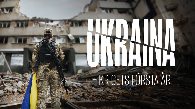 Dokument utifrån: Ukraina – krigets första år