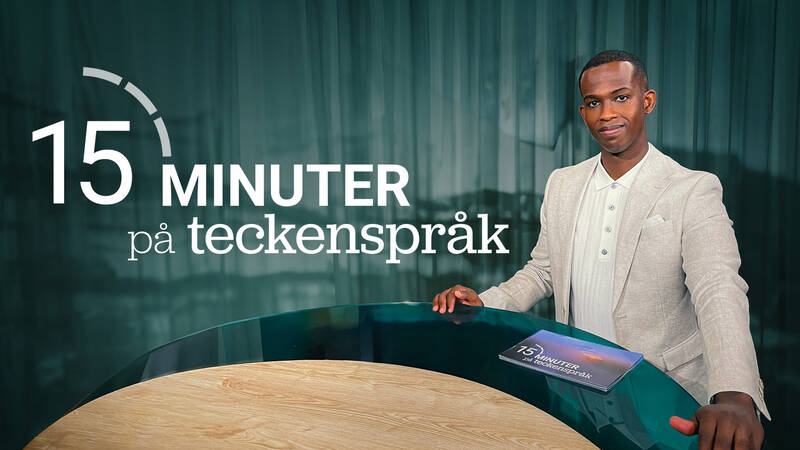 15 minuter på teckenspråk.