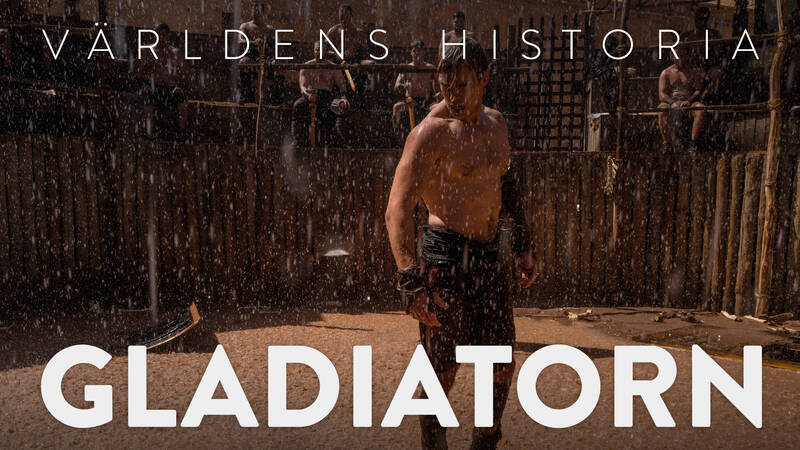 Världens historia: Gladiatorn