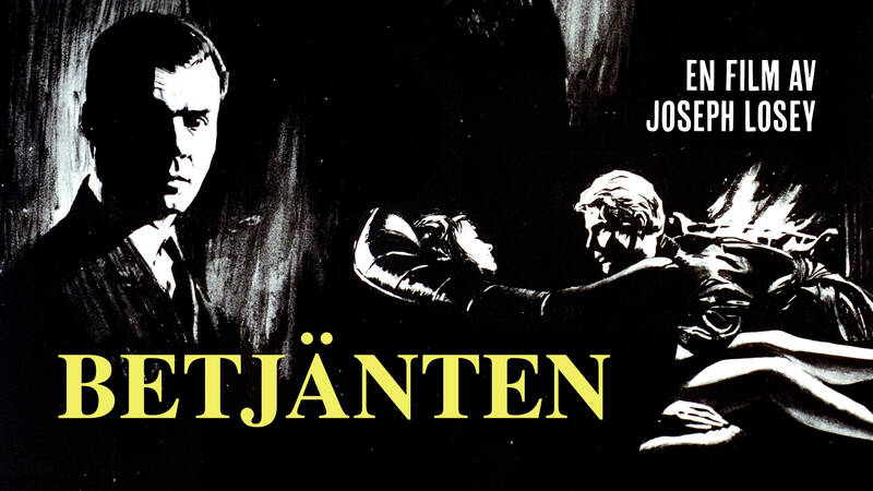 Betjänten. Brittisk långfilm från 1963.