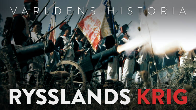 Världens historia: Rysslands krig