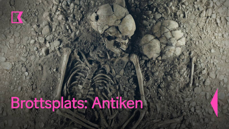 Brottsplats: Antiken