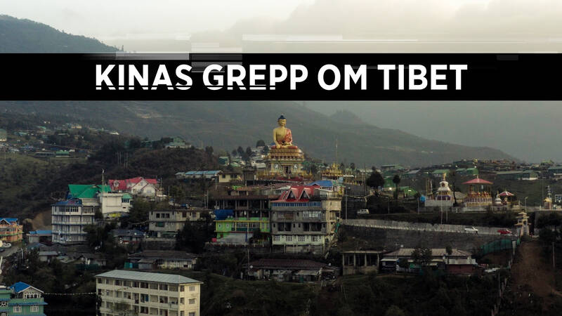 Dokument utifrån: Kinas grepp om Tibet