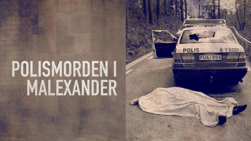 Kriminalarkivet: Morden i Malexander - Kriminalarkivet: Polismorden i Malexander