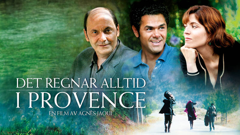 Det regnar alltid i Provence. Fransk långfilm från 2008.