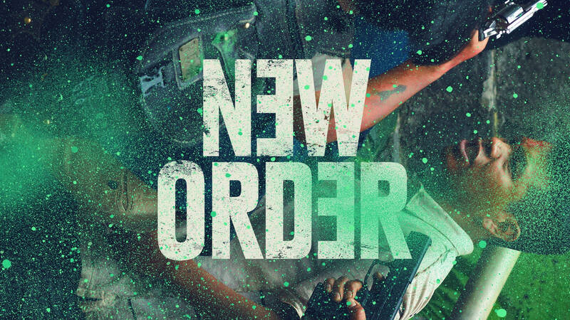 New Order. Mexikansk långfilm från 2020.