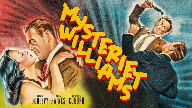 En otrogen fru planerar att döda sin man, men av misstag dör hennes älskare istället i filmen Mysteriet Williams.