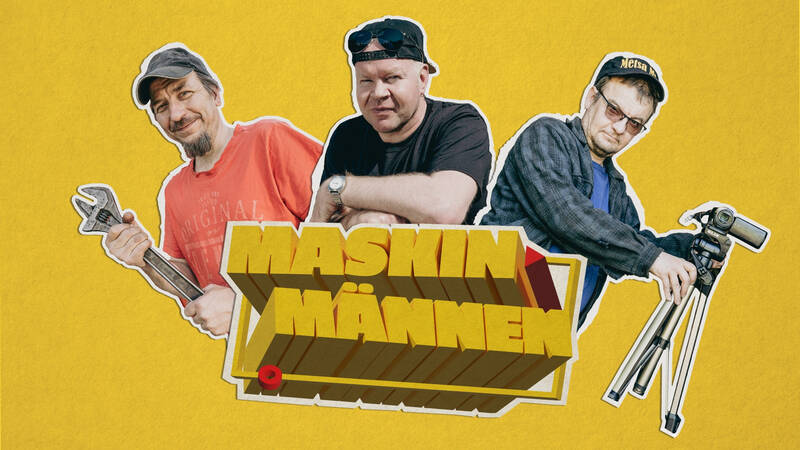 Maskinmännen, finsk realityserie.