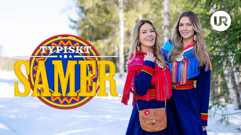 Magdalena Graaf och systern Hannah - Typiskt samer