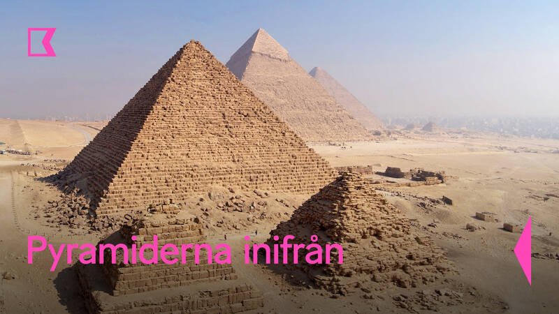 Giza platån - Pyramiderna inifrån