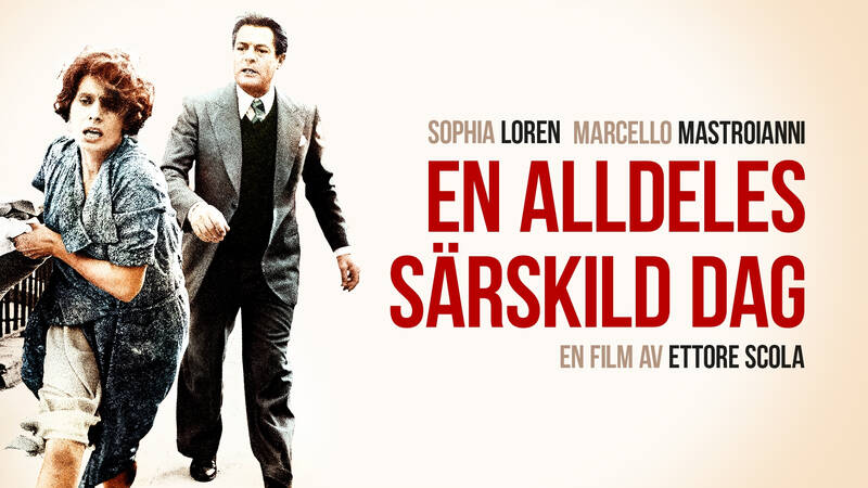 En alldeles särskild dag. Italiensk långfilm från 1977.
