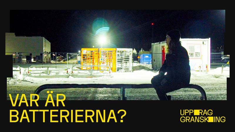 Uppdrag granskning – Var är batterierna? | SVT Play