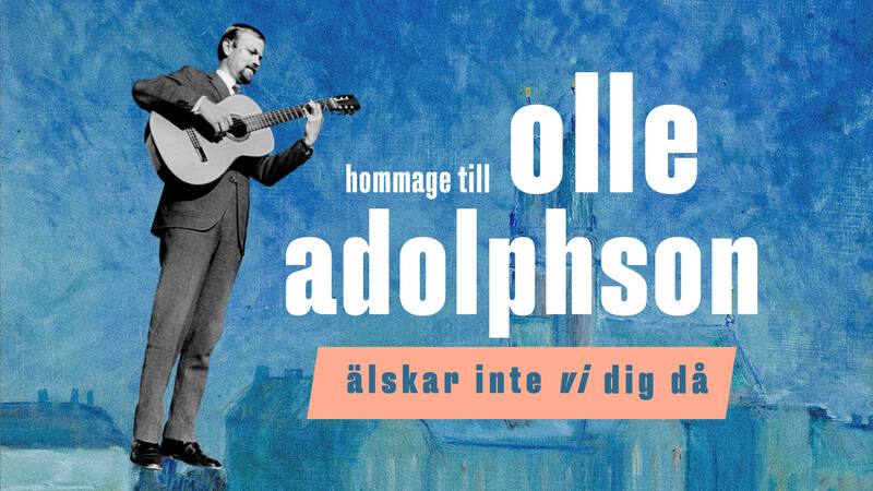 Vår nationalskald Olle Adolphson som 2024 skulle ha fyllt 90 år är en av våra största vispoeter. Under hyllningskvällen intar Jakob Hellman, Lisa Nilsson, Amanda Ginsburg, Emil Svanängen (Loney Dear), Janice, Tomas Andersson Wij, Moonica Mac, Lill Lindfors, Mats Bergström, Peter Morén, Junior Brielle, Zacke, Jennie Abrahamsson och Vilma Flood scenen på Cirkus i Stockholm för att hylla Olle Adolphson och tolka visor ur hans stora låtskatt. - Älskar inte vi dig då - Hommage till Olle Adolphson