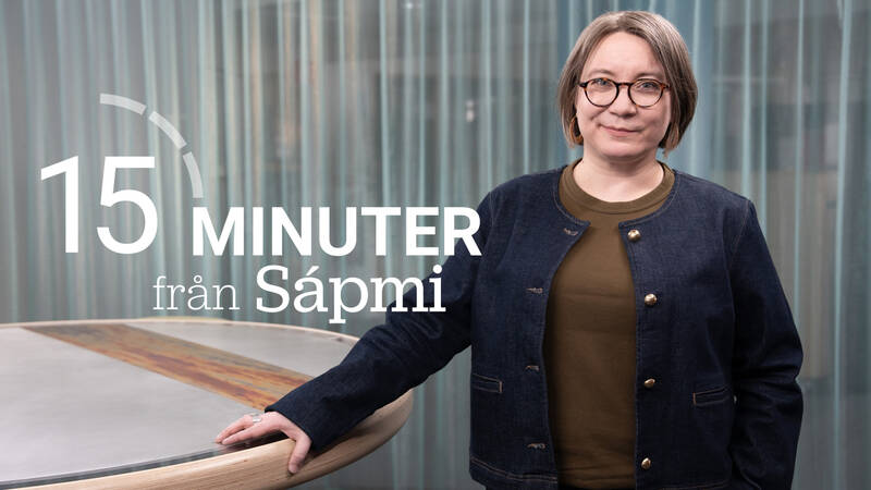 15 minuter från Sápmi Samiskt nyhetsprogram.