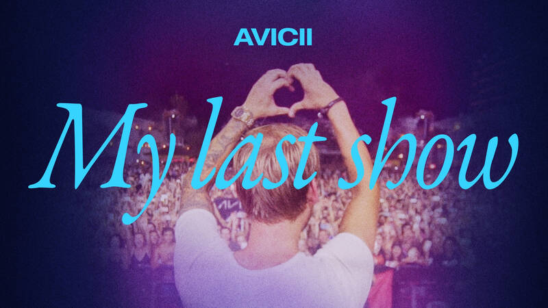 Avicii - My last show Den 28 augusti 2016 klev Tim Bergling, mer känd som Avicii, upp på scenen för vad som skulle bli hans sista framträdande. En oförglömlig musikalisk upplevelse med en euforisk publik på nattklubben Ushuaïa på Ibiza.