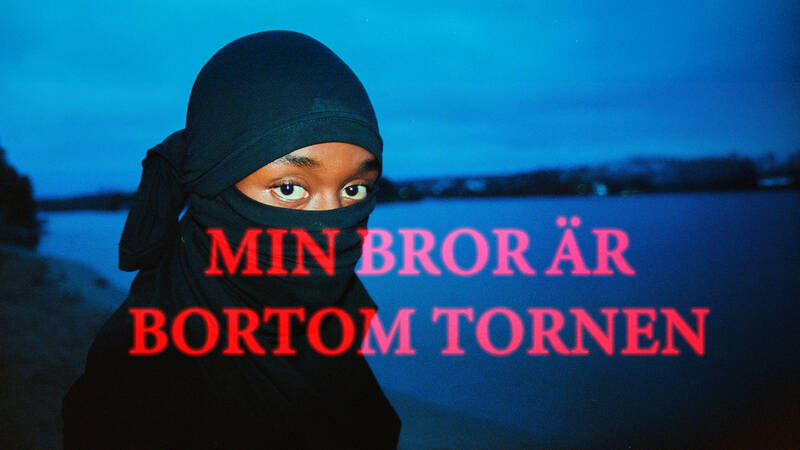 Min bror är bortom tornen. Kortfilm.