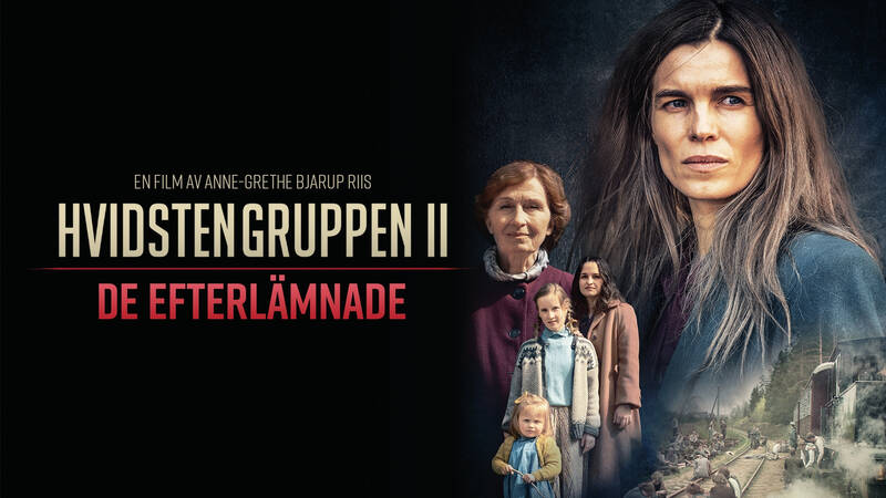 Hvidstengruppen 2 – de efterlämnade. Dansk långfilm från 2022.