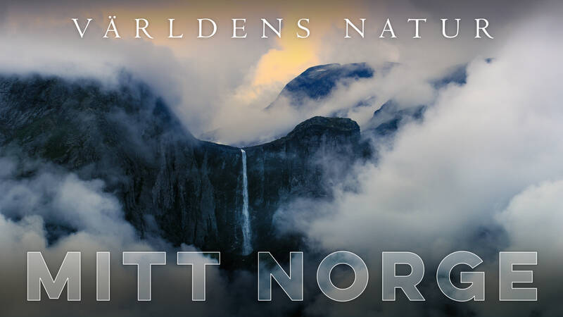 Världens natur: Mitt Norge