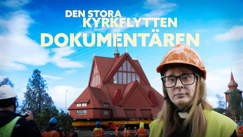 Den stora kyrkflytten - dokumentären