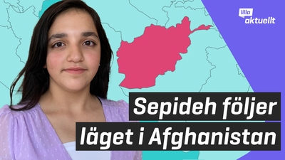 Sepideh följer läget i Afghanistan