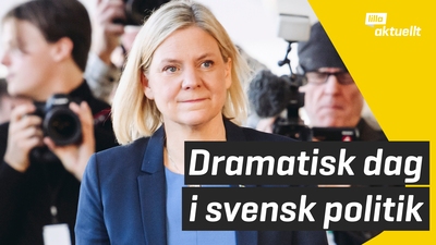 Dramatisk dag i svensk politik