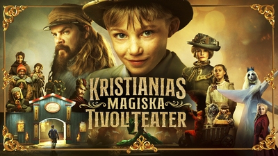 Trailer: Kristianias magiska tivoliteater allmän