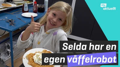 Seldas pappa byggde en våffelrobot
