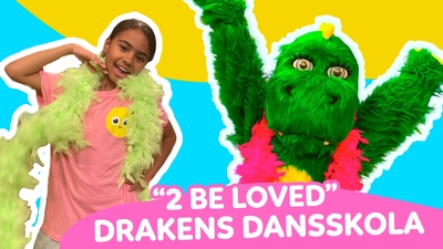 Drakens dansskola:  Lizzo - 2 be loved