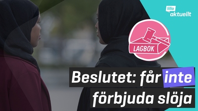 Beslutet: Får inte förbjuda slöja