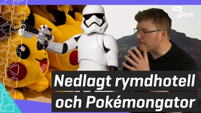 Rymdhotell och Pokémongator